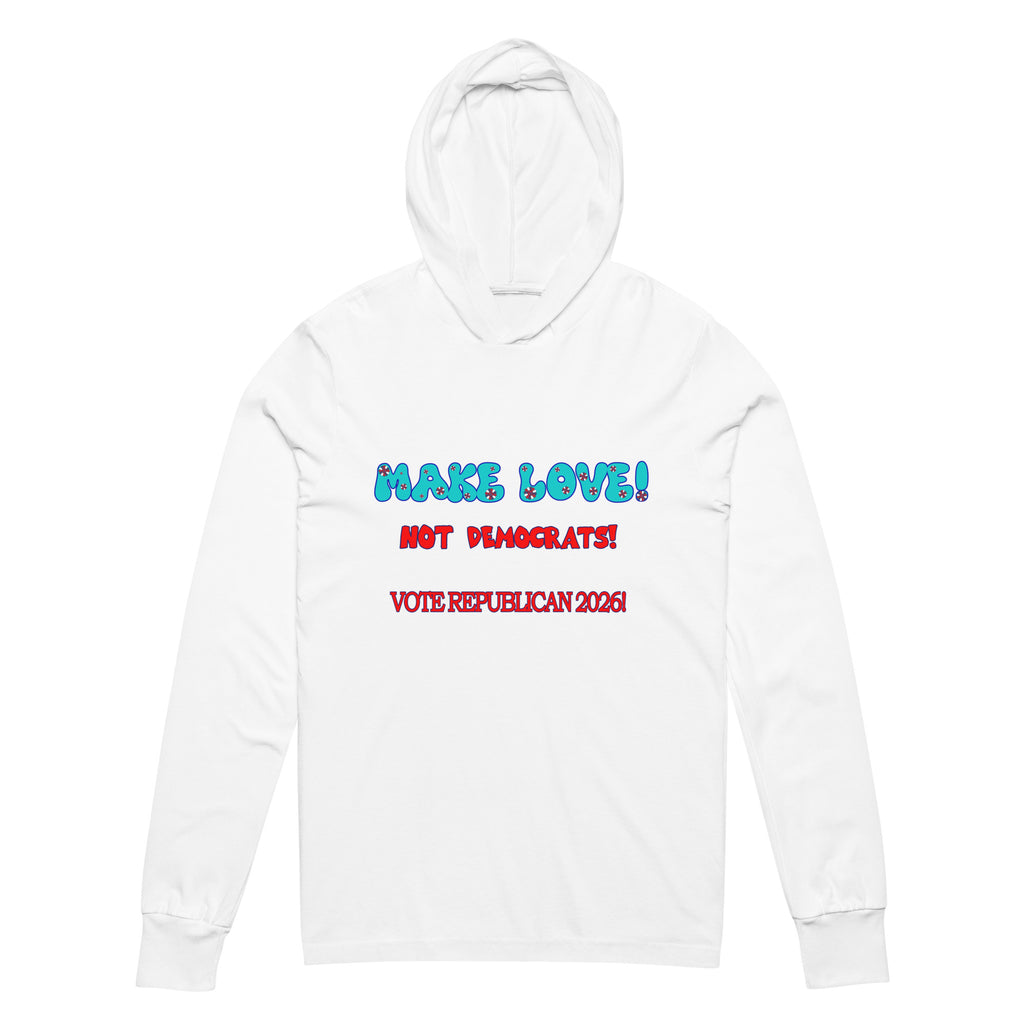 Hooded Long Sleeve Make Love Tee