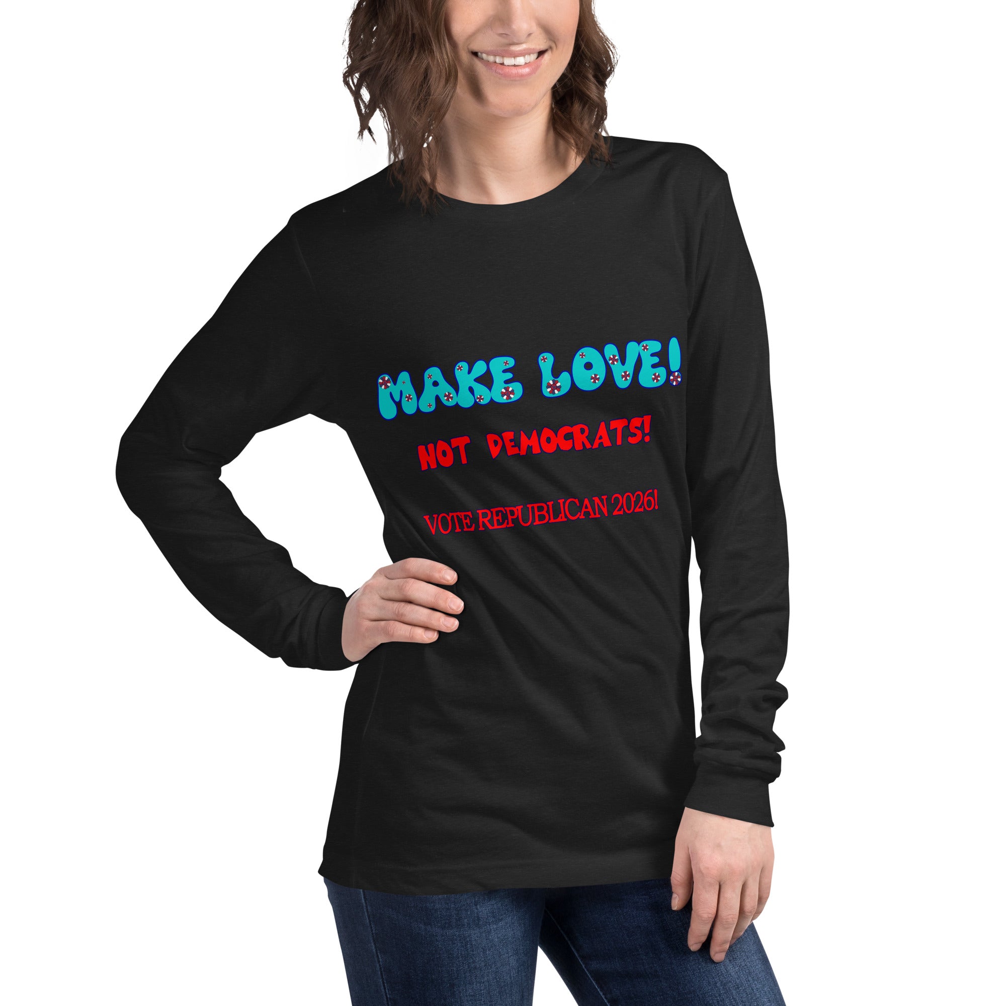 Make Love Long Sleeve Tee