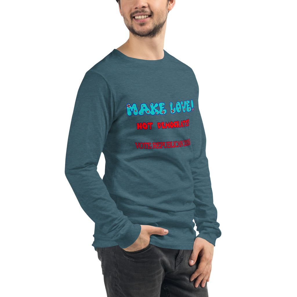 Make Love Long Sleeve Tee