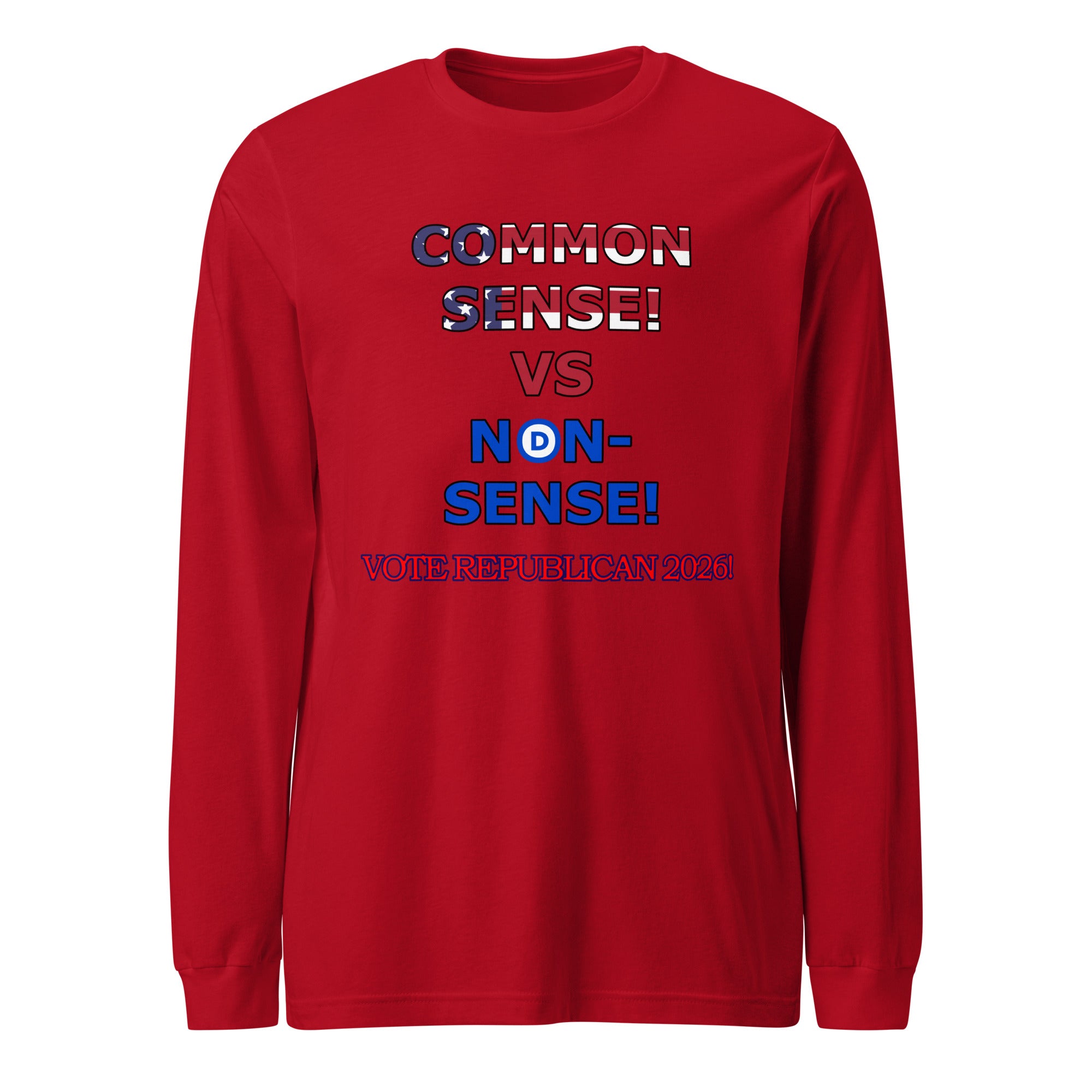 Common Sense Long Sleeve Tee
