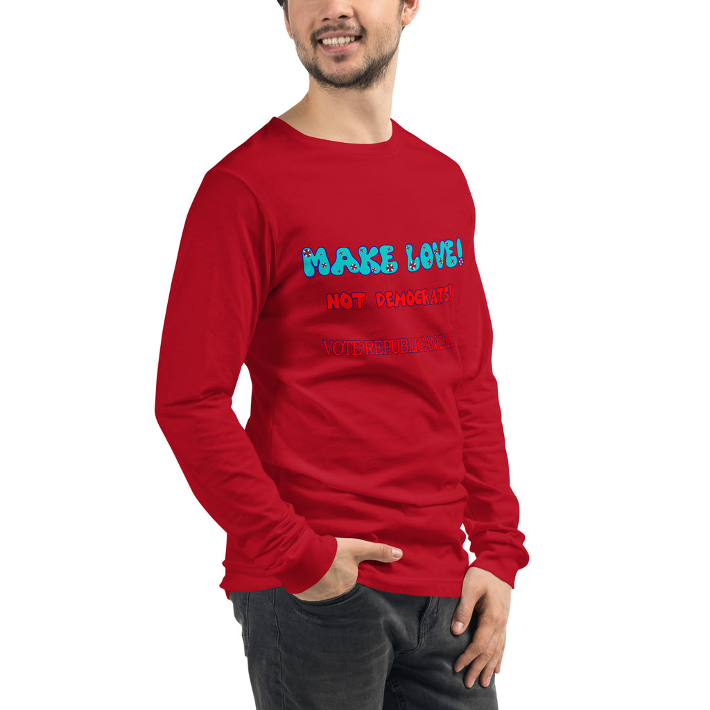 Make Love Long Sleeve Tee