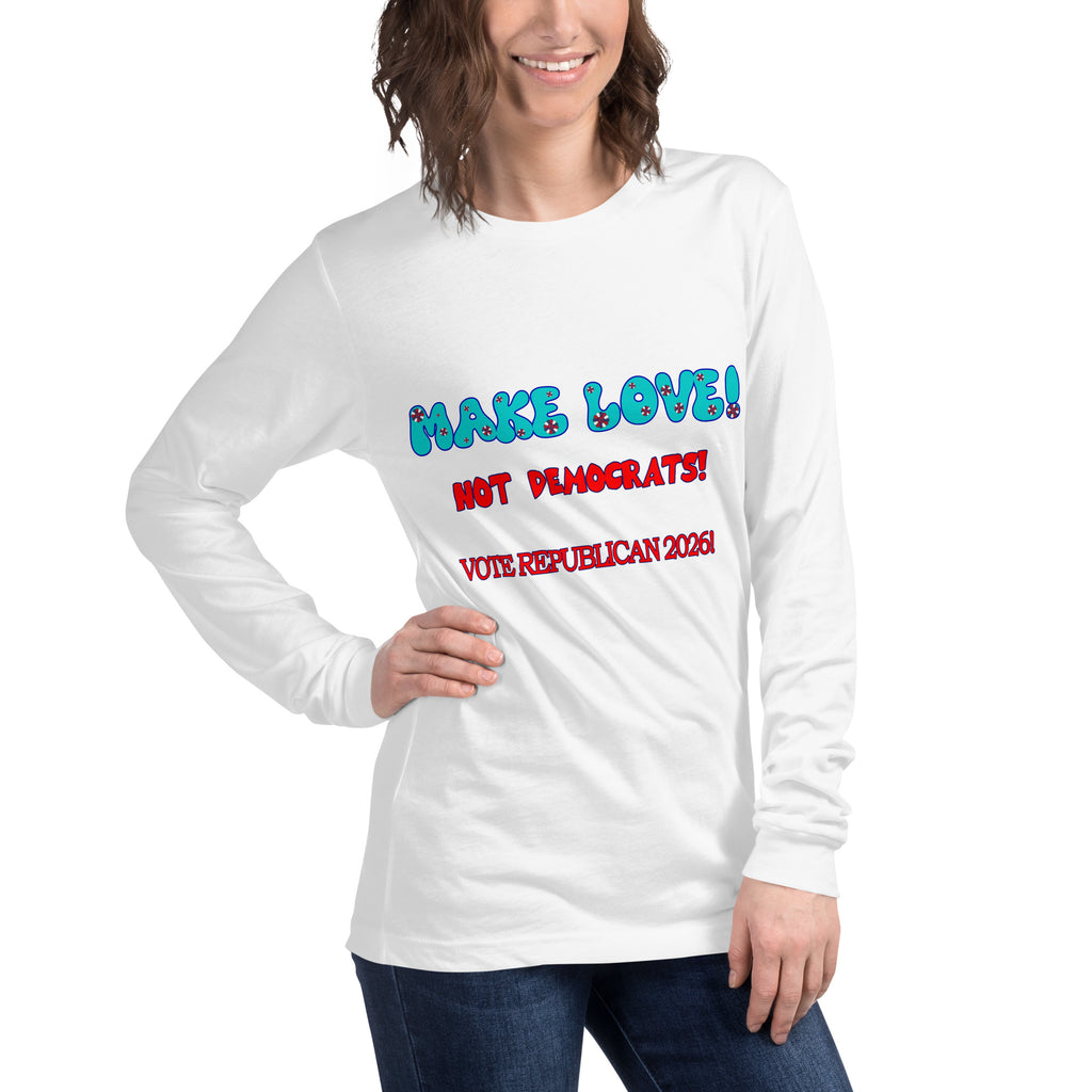 Make Love Long Sleeve Tee