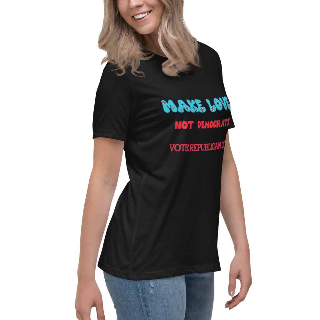 Women's Relaxed Make Love Tee