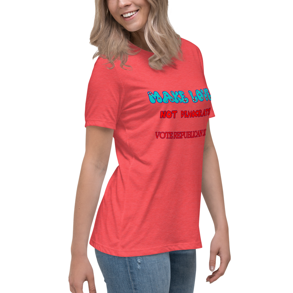 Women's Relaxed Make Love Tee