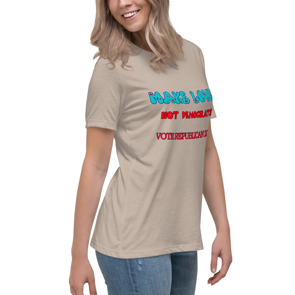 Women's Relaxed Make Love Tee